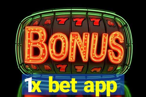 1x bet app